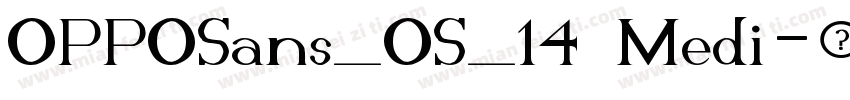 OPPOSans_OS_14 Medi字体转换